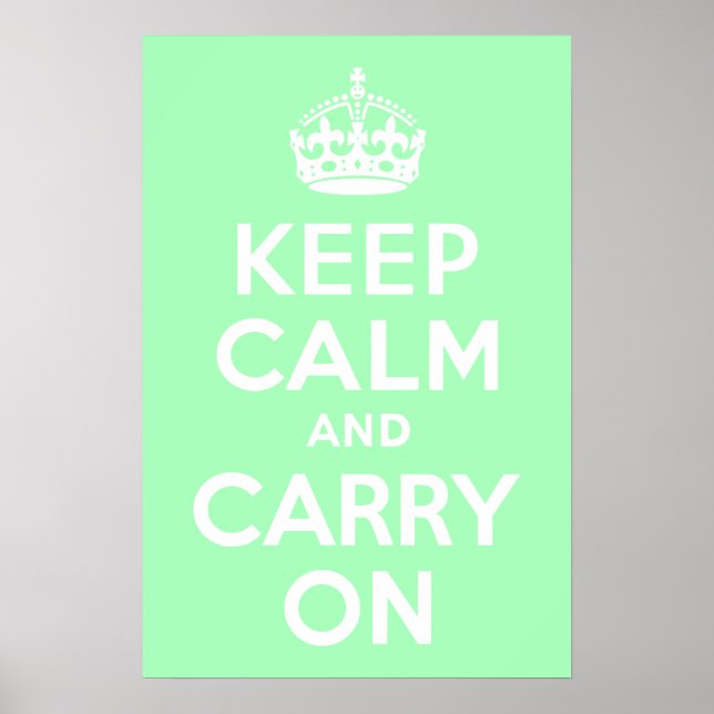 Póster Mint Green Fique Calmo e continue (Frente)