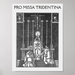 Póster missa solemnis, PRO MISSA TRIDENTINA
