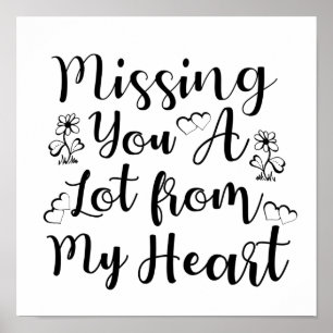 Poster Missing you a lot from my heart