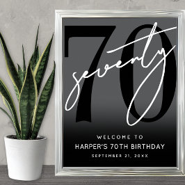Poster Modern Black 70th Birthday Party Welcome Sign