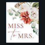 Poster Modern Red Winter Christmas Miss To Mrs Sign<br><div class="desc">Modern Watercolor Red Winter Christmas Miss To Mrs Sign</div>
