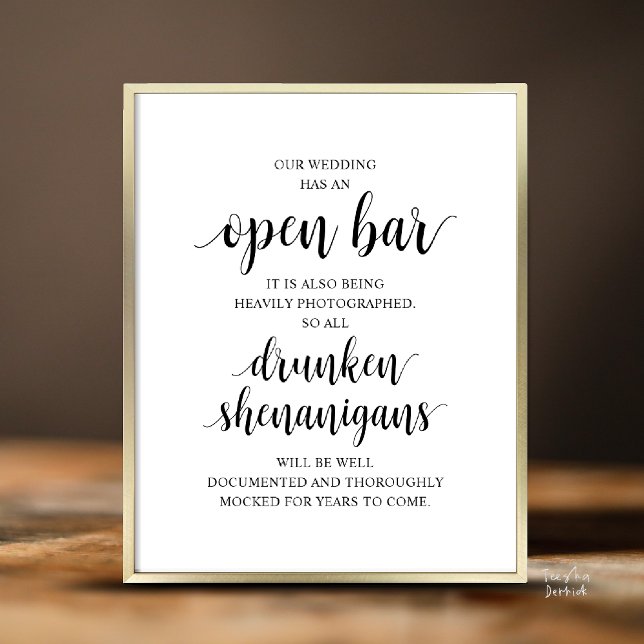 Poster Modern Rustic Wedding Open Bar Drunken Shenanigans (Modern Rustic Wedding Open Bar Drunken Shenanigans Poster in Black and White)