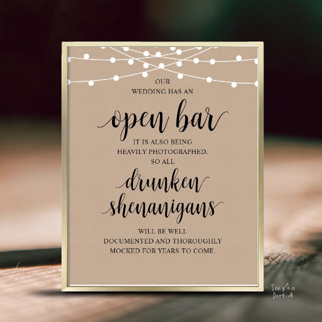 Poster Modern Rustic Wedding Open Bar Drunken Shenanigans (Modern Rustic Wedding Open Bar Drunken Shenanigans Poster in Cottage Brown Kraft, String Lights)