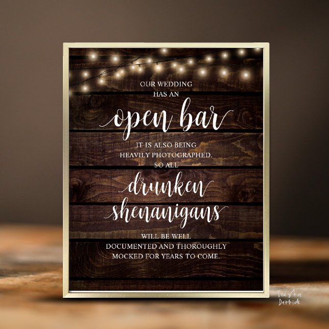 Poster Modern Rustic Wedding Open Bar Drunken Shenanigans (Modern Rustic Wedding Open Bar Drunken Shenanigans Poster in Cottage Dark Wood, String Lights)