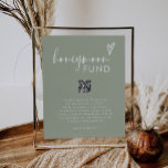 Poster Modern Script Sage Green QR Weding Honeymoon Fund<br><div class="desc">Modern Script Sage Green QR Weding Honeymoon Fund Poster</div>