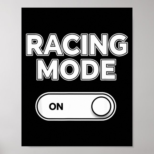 Poster Modo de corrida engraçado dizendo com interruptor  (Frente)