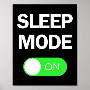 Poster Modo de Sono Engraçado Piada Humor Sono