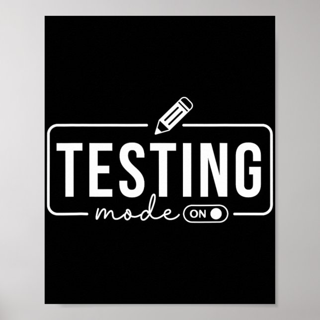 Poster Modo Está No Engraçado Professor De Dia De Teste M (Frente)