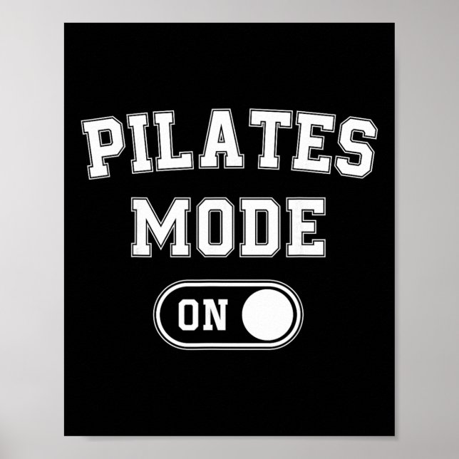 Poster Modo Pilates Ativado Presente Divertido para Instr (Frente)