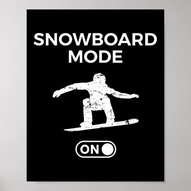 Poster Modo Snowboard No Snowboard Quote Snowboarder S (Frente)