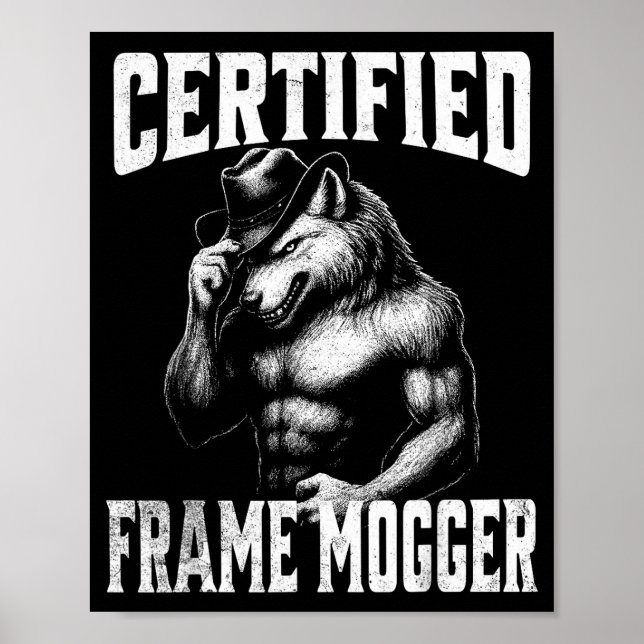 Poster Mogging de quadro - lobo alfa engraçado e constran (Frente)