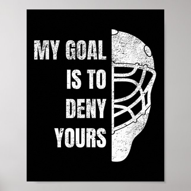 Poster Moletom de Goleiro de Hóquei - Meu Objetivo É Nega (Frente)