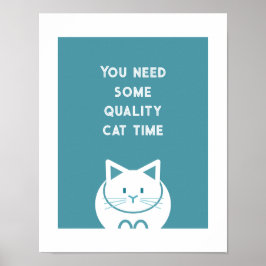 Poster Momento de Qualidade com Gatos 