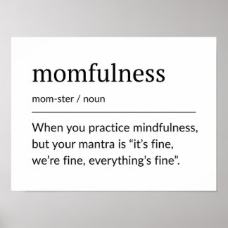 Poster Momfulness Definition Funny Mom Wall Art