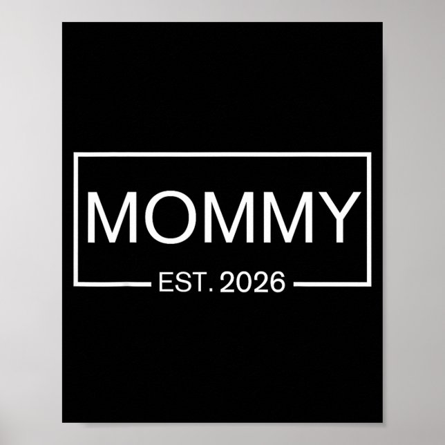 Poster Mommy Est. 2026 New Mommy Pregnancy _ Promoted To  (Frente)