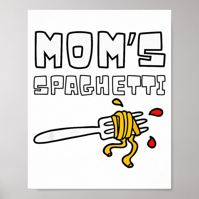 Poster Mom's Spaghetti Funny Toddler Kids  (Frente)