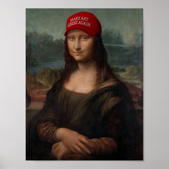 Poster Mona Lisa e Faça a Arte Grande Novamente (Frente)