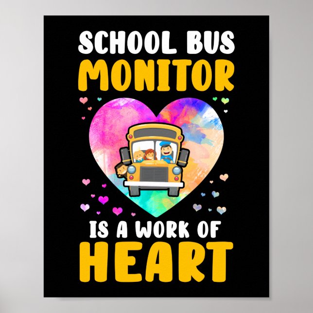 Poster Monitor de ônibus escolar é uma obra de coração (Frente)
