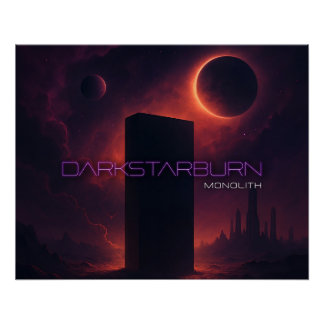 Póster Monólito DarkStarBurn