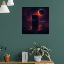 Poster Monólito DarkStarBurn