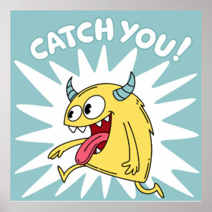 Poster Monstro Amarelo Cartoon em Execução - Pegue Você