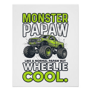 Póster Monstro Papaw Rodinha Legal Caminhão Monstro Engra