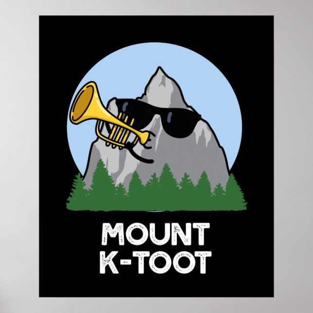 Poster Monte K-Toot Funny Mountain Pun Dark BG (Frente)