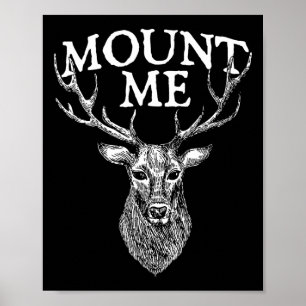 Poster Monte Me - Caçador de Veados Amante de Chifre Flor