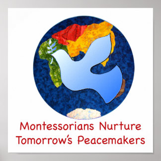 Póster Montessorians Nurture Tomorrow's Peacemakers