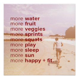 Póster More of Everything Motivational Poster