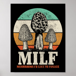 Poster Morel Mushroom caçando Cogumelos M.i.l.f.