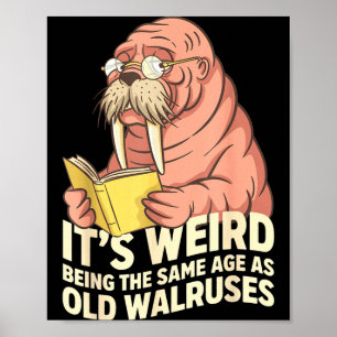 Poster Morsa engraçada envelhecimento humor estranho send
