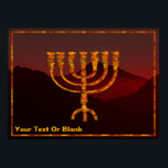 Poster Moshe's Menorah<br><div class="desc">Uma representação da menorah de sete ramificações (candelabro) feita pelos israelitas após o Êxodo do Egito. Adicione seu próprio texto. Na Torah Moshe Rabbenu, diz-se, "Você fará um Menorah de ouro puro, espancado, se o Menorah for feito, sua base, seu galho, suas bolas, seus botões, e suas flores serão martelados...</div>