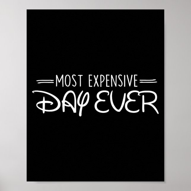 Poster Most Expensive Day Ever Funny Travel Vacation Sayi (Frente)