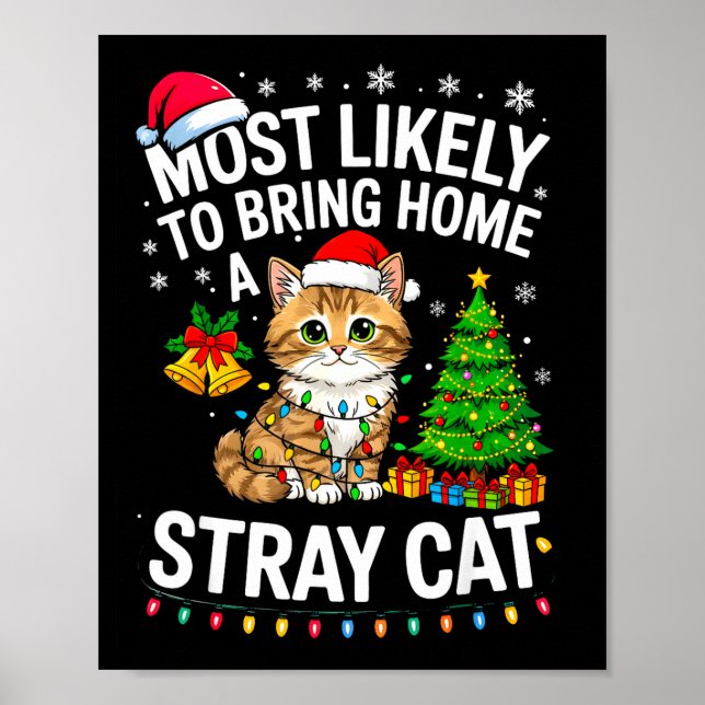 Poster Most Likely To Bring Home A Stray Cat Matching Chr (Frente)