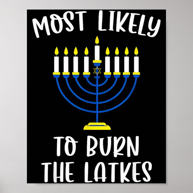 Poster Most Likely To Burn The Latkes Hanukkah Group Matc (Frente)