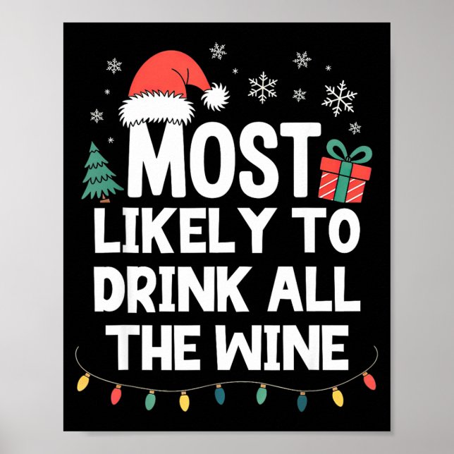 Poster Most Likely To Drink All The Wine Christmas Funny  (Frente)