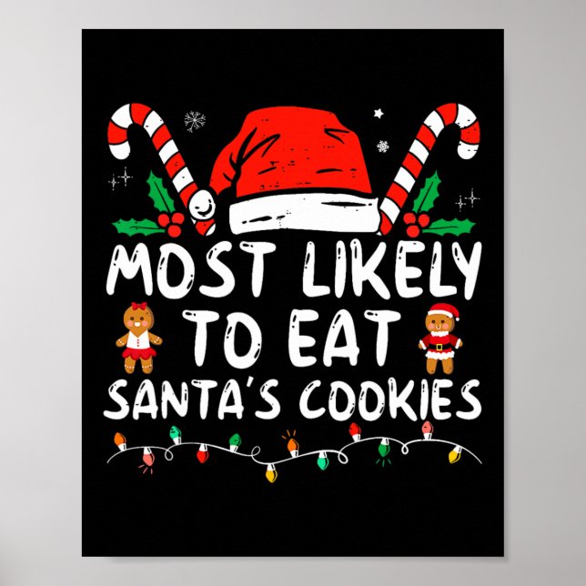 Poster Most Likely To Eat Santas Cookies Family Christmas (Frente)