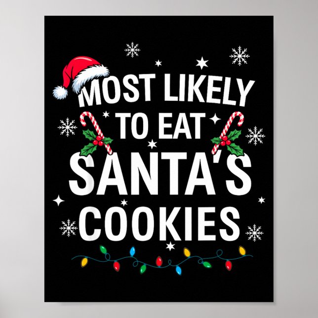 Poster Most Likely To Eat Santas Cookies Family Christmas (Frente)