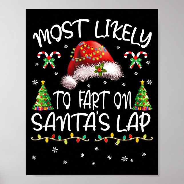 Poster Most Likely To Fart On Santa's Lap Funny Christmas (Frente)