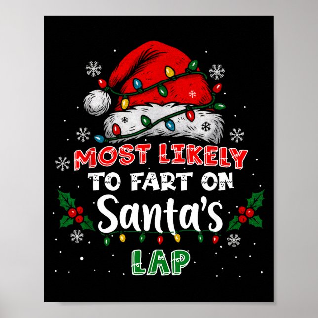 Poster Most Likely To Fart On Santa's Lap Funny Hat Light (Frente)