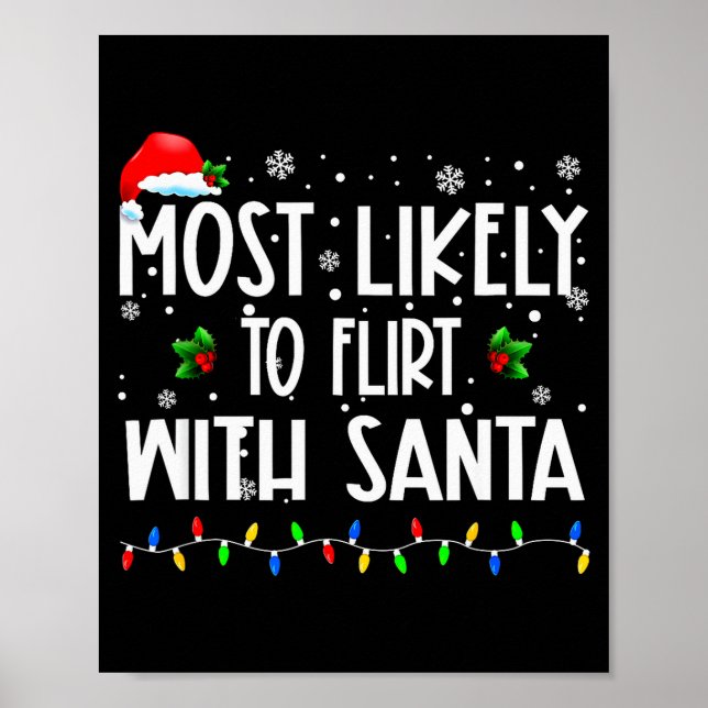 Poster Most Likely To Flirt With Santa Christmas Matching (Frente)