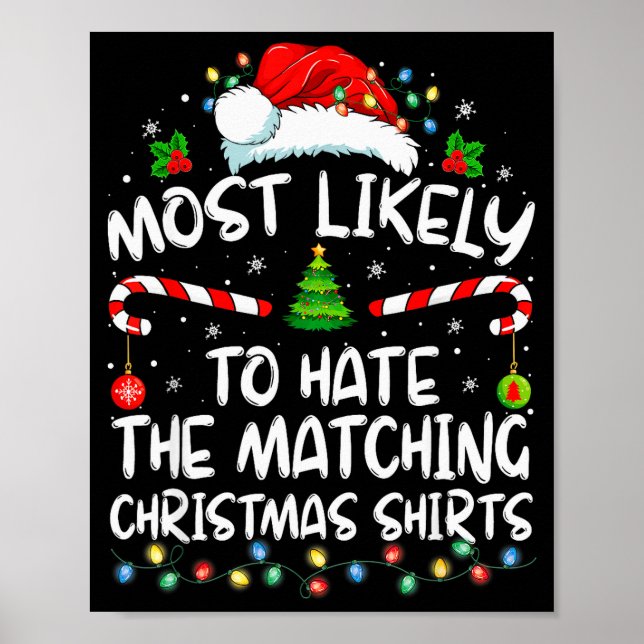 Poster Most Likely To Hate Matching Christmas Funny Famil (Frente)