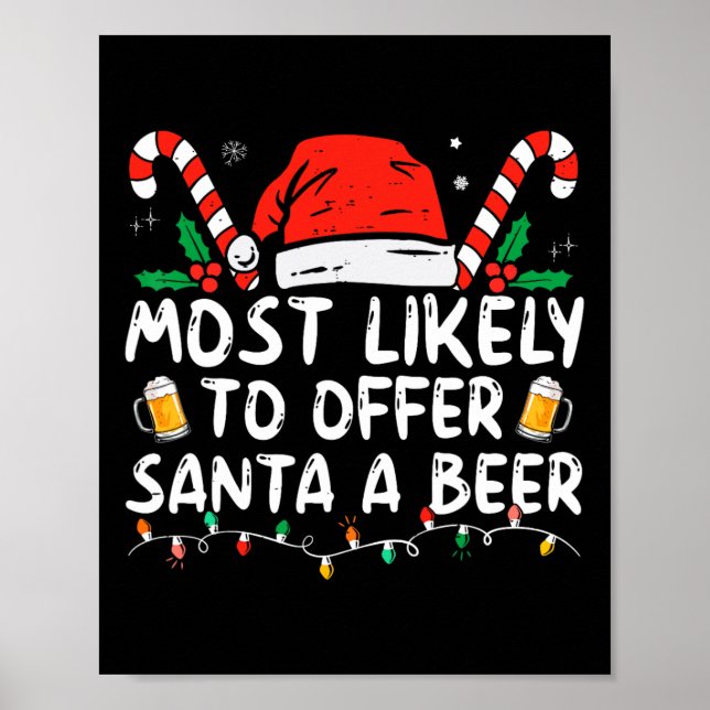 Poster Most Likely To Offer Santa A Beer Fun Drinking Chr (Frente)