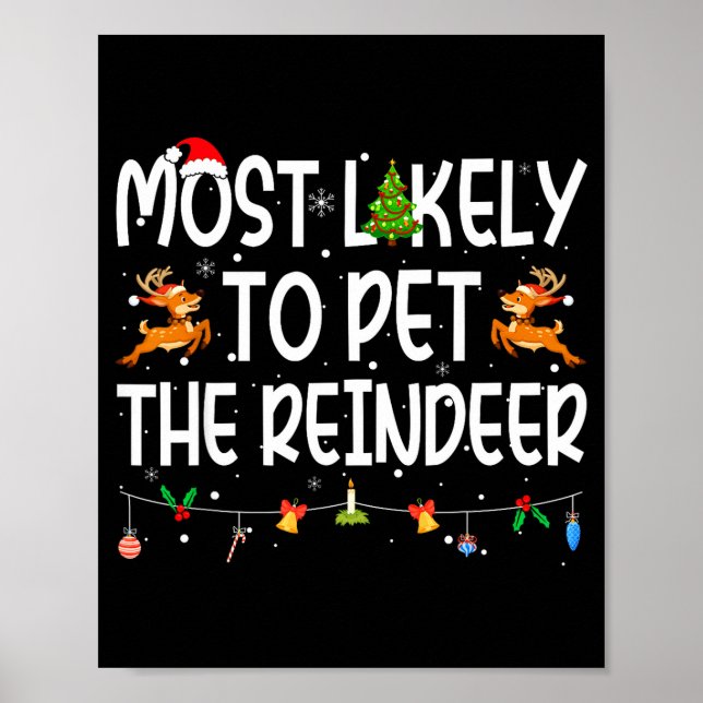 Poster Most Likely To Pet The Reindeer Family Matching Ch (Frente)