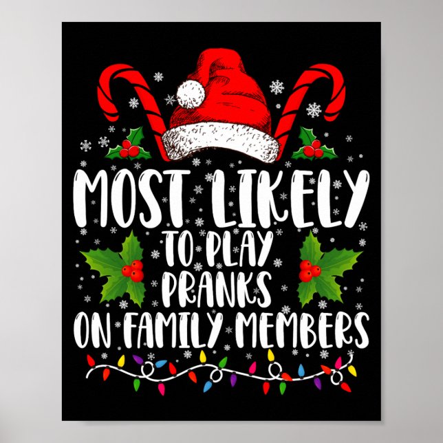Poster Most Likely To Play Pranks On Family Members Xmas  (Frente)