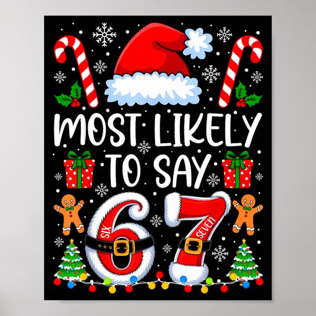 Poster Most Likely To Say 67 Meme Six Seven Santa Christm (Frente)