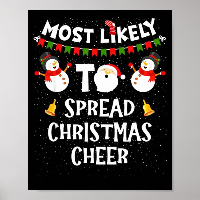 Poster Most Likely To Spread Christmas Cheer Funny Family (Frente)