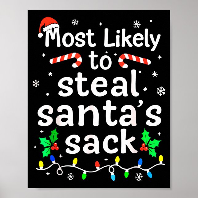 Poster Most Likely To Steal Santa’s Sack Family Xmas Holi (Frente)