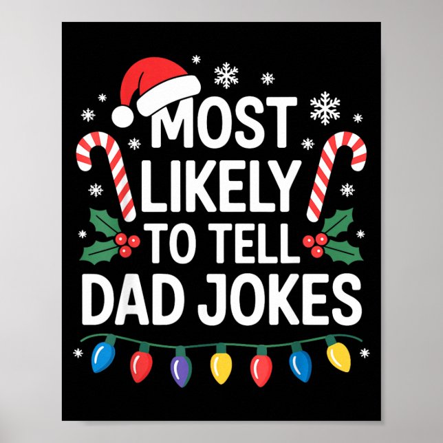 Poster Most Likely To Tell Dad Jokes Funny Christmas  (Frente)